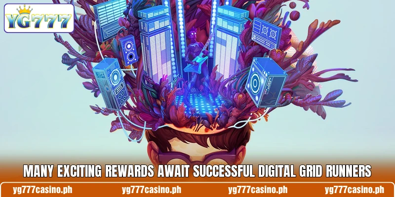 Many exciting rewards await successful digital grid runners Many exciting rewards await successful digital grid runners