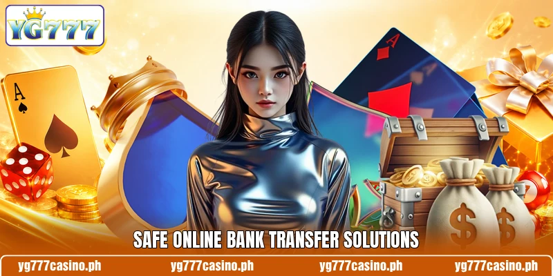 Safe online bank transfer solutions Safe online bank transfer solutions